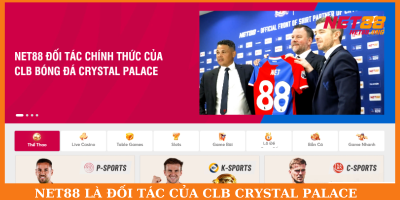 NET88 là đối tác của câu lạc bộ CRYSTAL PALACE