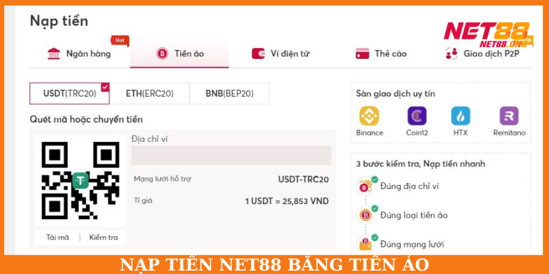 Hướng dẫn nạp ví bằng tiền ảo tại sàn giải trí NET88